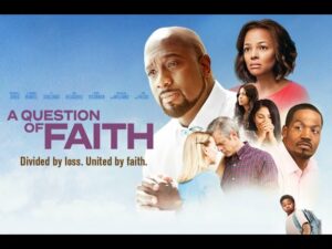 Film A Question of Faith 2017