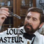 Film: Louis Pasteur (1977)