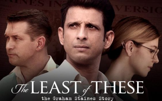 Film The Least of These The Graham Staines Story 2019
