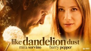 Film_Like_Dandelion_Dust_2009_Movie
