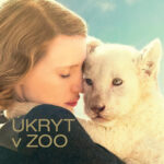 Film:  Úkryt v ZOO / The Zookeeper’s Wife (2017)