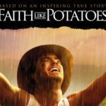Film: Viera ako zemiaky / Faith Like Potatoes (2006)