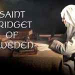 Film:  Svätá Brigita Švédska / Saint Bridget of Sweden – The Early Years (2016)
