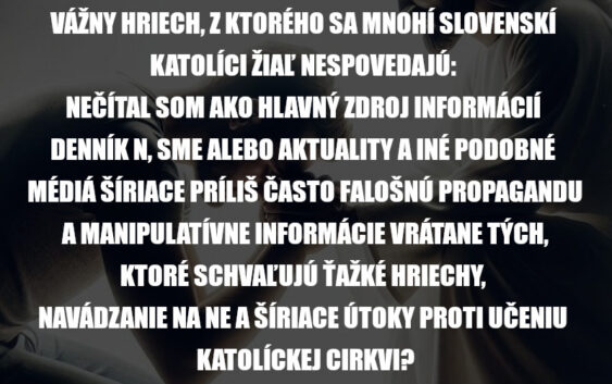 Vazny hriech z ktoreho sa slovenski katolici nespovedaju